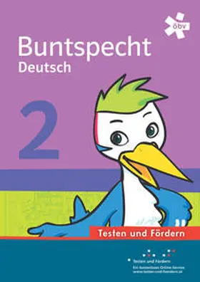  Buntspecht Deutsch 2. Testen und Fördern, Arbeitsheft | Buch |  Sack Fachmedien