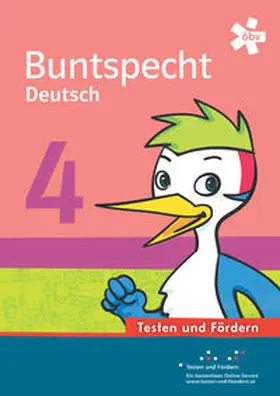 Eder |  Buntspecht Deutsch 4. Testen und Fördern, Arbeitsheft | Buch |  Sack Fachmedien
