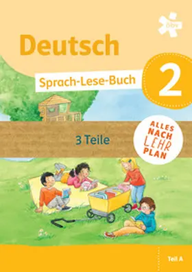 Freund / Bailicz / Müller, MSc |  Deutsch Sprach-Lese-Buch 2, Schulbuch in drei Teilen | Buch |  Sack Fachmedien