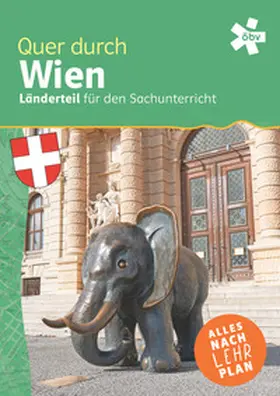 Pölzl, BEd. / Stessel-Hermanek |  Quer durch Wien, Länderteil | Buch |  Sack Fachmedien