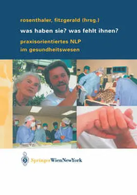 Fitzgerald / Rosenthaler |  Was haben Sie? Was fehlt Ihnen? | Buch |  Sack Fachmedien