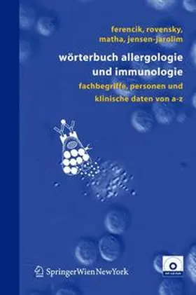 Ferencik / Rovensky / Matha | Wörterbuch Allergologie und Immunologie | Medienkombination | 978-3-211-20151-0 | sack.de