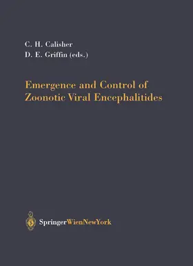 Griffin / Calisher |  Emergence and Control of Zoonotic Viral Encephalitides | Buch |  Sack Fachmedien