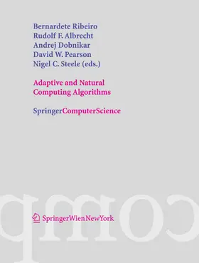 Ribeiro / Albrecht / Dobnikar |  Adaptive and Natural Computing Algorithms | eBook | Sack Fachmedien