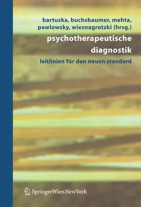 Bartuska / Buchsbaumer / Mehta |  Psychotherapeutische Diagnostik | eBook | Sack Fachmedien