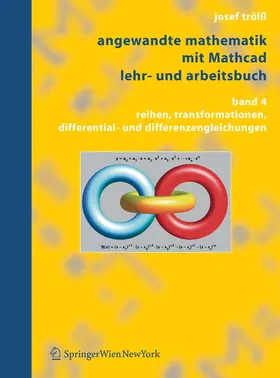 Trölß / Linz |  Angewandte Mathematik mit Mathcad, Lehr- und Arbeitsbuch | eBook | Sack Fachmedien