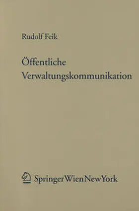 Feik |  Öffentliche Verwaltungskommunikation | eBook | Sack Fachmedien