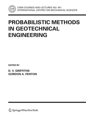Griffiths / Fenton |  Probabilistic Methods in Geotechnical Engineering | eBook | Sack Fachmedien