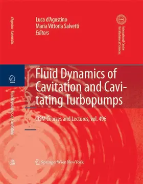 d'Agostino / d’Agostino / Salvetti | Fluid Dynamics of Cavitation and Cavitating Turbopumps | E-Book | sack.de