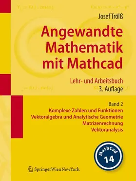 Trölß |  Angewandte Mathematik mit Mathcad. Lehr- und Arbeitsbuch | Buch |  Sack Fachmedien