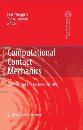 Wriggers / Laursen | Computational Contact Mechanics | E-Book | sack.de