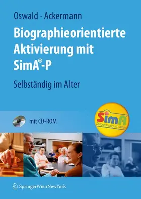 Ackermann / Oswald |  Biographieorientierte Aktivierung mit SimA-P | Buch |  Sack Fachmedien