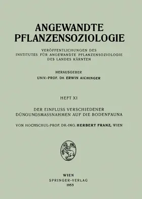 Franz |  Der Einfluss Verschiedener Düngungsmassnahmen auf die Bodenfauna | Buch |  Sack Fachmedien