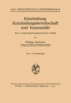 Schwartz |  Entzündung Entzündungsbereitschaft und Immunität | Buch |  Sack Fachmedien