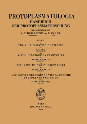 Luria / Smith / Fredericq |  The Multiplication of Viruses / Virus Inclusions in Plant Cells / Virus Inclusions in Insect Cells / Antibiotika Erzeugende Virus-ähnliche Faktoren in Bakterien | Buch |  Sack Fachmedien