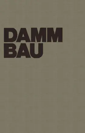 Striegler / Werner |  Dammbau in Theorie und Praxis | Buch |  Sack Fachmedien