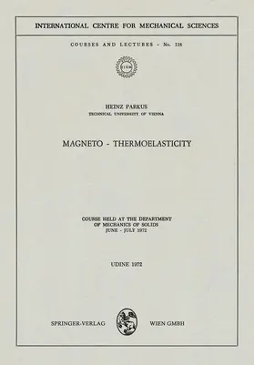 Parkus |  Magneto - Thermoelasticity | Buch |  Sack Fachmedien