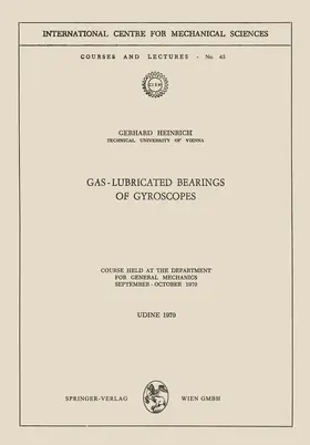 Heinrich |  Gas-Lubricated Bearings of Gyroscopes | Buch |  Sack Fachmedien