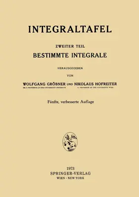 Hofreiter / Gröbner |  Integraltafel | Buch |  Sack Fachmedien