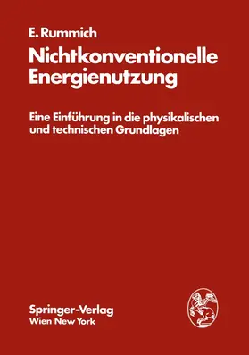 Rummich |  Nichtkonventionelle Energienutzung | Buch |  Sack Fachmedien