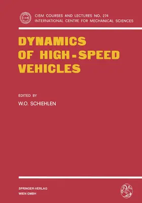 Schiehlen |  Dynamics of High-Speed Vehicles | Buch |  Sack Fachmedien