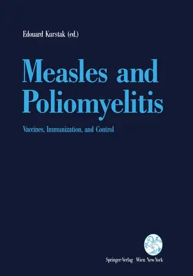 Kurstak |  Measles and Poliomyelitis | Buch |  Sack Fachmedien