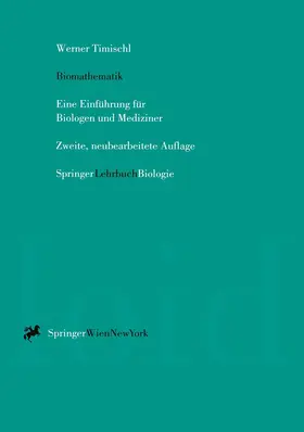 Timischl |  Biomathematik | Buch |  Sack Fachmedien