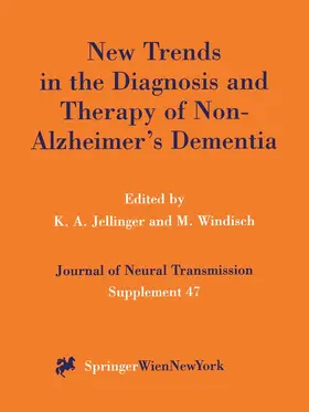 Windisch / Jellinger |  New Trends in the Diagnosis and Therapy of Non-Alzheimer's Dementia | Buch |  Sack Fachmedien