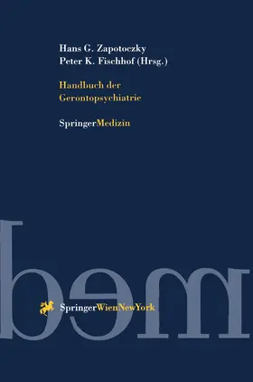 Fischhof / Zapotoczky |  Handbuch der Gerontopsychiatrie | Buch |  Sack Fachmedien