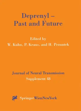 Kuhn / Przuntek / Kraus |  Deprenyl - Past and Future | Buch |  Sack Fachmedien