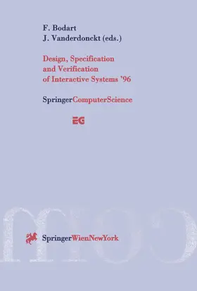 Vanderdonckt / Bodart |  Design, Specification and Verification of Interactive Systems '96 | Buch |  Sack Fachmedien