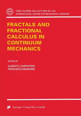 Mainardi / Carpinteri |  Fractals and Fractional Calculus in Continuum Mechanics | Buch |  Sack Fachmedien