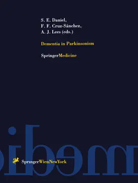Daniel / Cruz-Sanchez / Lees |  Dementia in Parkinsonism | Buch |  Sack Fachmedien