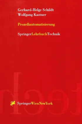 Kastner / Schildt |  Prozeßautomatisierung | Buch |  Sack Fachmedien