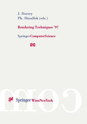 Slusallek / Dorsey |  Rendering Techniques '97 | Buch |  Sack Fachmedien