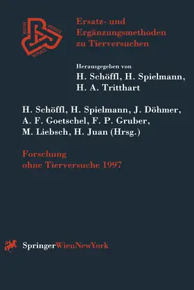 Schöffl / Spielmann / Döhmer |  Forschung ohne Tierversuche 1997 | Buch |  Sack Fachmedien