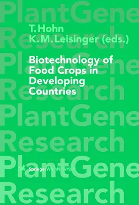 Leisinger / Hohn |  Biotechnology of Food Crops in Developing Countries | Buch |  Sack Fachmedien