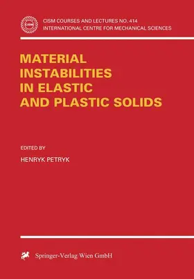 Petryk |  Material Instabilities in Elastic and Plastic Solids | Buch |  Sack Fachmedien