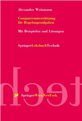 Weinmann |  Computerunterstützung für Regelungsaufgaben | Buch |  Sack Fachmedien