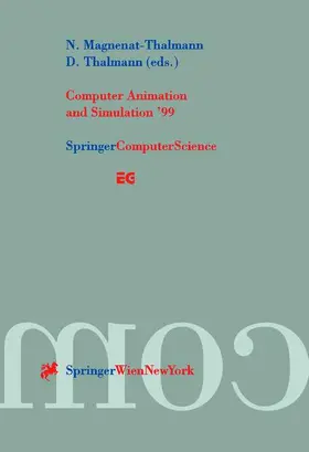 Thalmann / Magnenat-Thalmann |  Computer Animation and Simulation ¿99 | Buch |  Sack Fachmedien