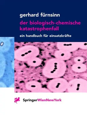 Fürnsinn |  Der biologisch-chemische Katastrophenfall | Buch |  Sack Fachmedien