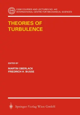 Busse / Oberlack |  Theories of Turbulence | Buch |  Sack Fachmedien