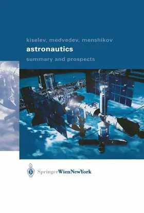 Kiselev / Medvedev / Menshikov |  Astronautics | Buch |  Sack Fachmedien