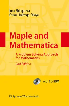 Shingareva / Lizárraga-Celaya | Maple and Mathematica | E-Book | sack.de