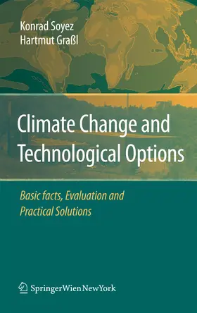 Graßl / Soyez |  Climate Change and Technological Options | Buch |  Sack Fachmedien