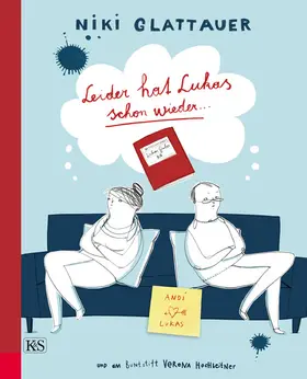 Glattauer |  Leider hat Lukas schon wieder … | eBook | Sack Fachmedien