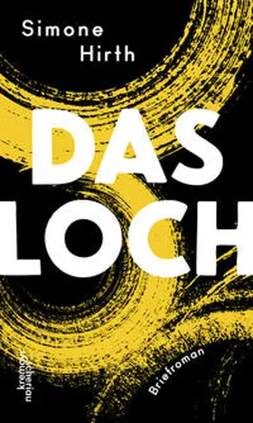 Seidl / Hirth |  Das Loch | Buch |  Sack Fachmedien
