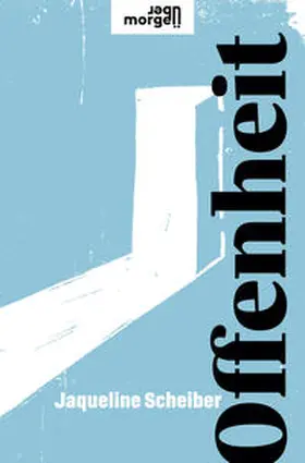 Scheiber |  Offenheit | Buch |  Sack Fachmedien