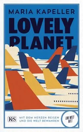 Kapeller |  Lovely Planet | eBook | Sack Fachmedien
