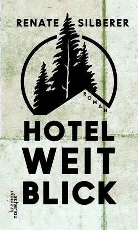 Silberer |  Hotel Weitblick | eBook | Sack Fachmedien